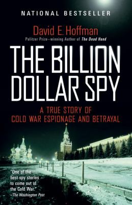 Book cover for David E Hoffman's book The Billion Dollar Spy.