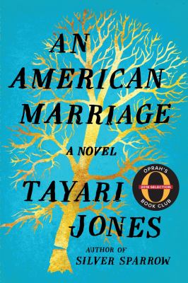 Book cover for Tayari Jones's book An American Marriage.
