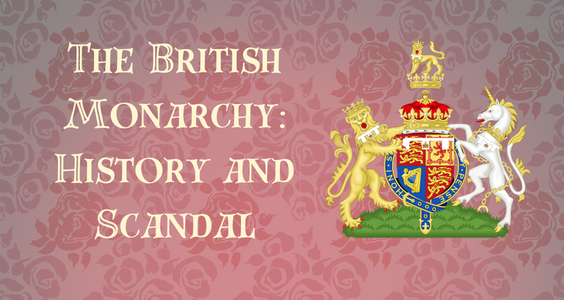 The text "The British Monarchy: History and Scandal" is on the left with the seal of the House of Windsor on the right.  The background has a faint pattern of roses.