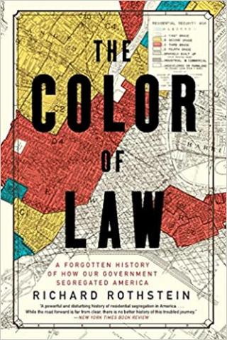 The Color of Law by Richard Rothstein