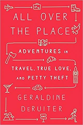 All Over the Place by Geraldine DeRuiter