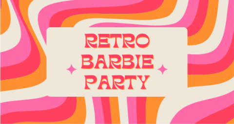 A swirled background in shades of pink and orange with the words Retro Barbie Party in the center