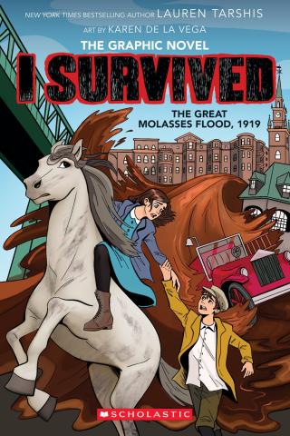 Book cover for I Survived the Great Molasses Flood, 1919 graphic novel.