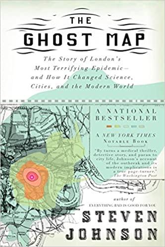 Ghost Map by Steven Johnson